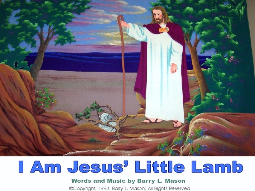 I Am Jesus Little Lamb Jl I